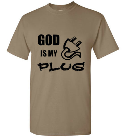 GOD IS MY PLUG T-SHIRT