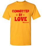 CONNECTED BY LOVE - T-SHIRT